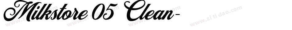 Milkstore 05 Clean字体转换